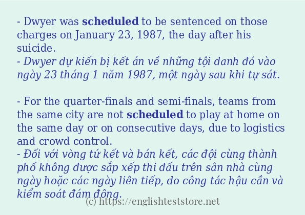 scheduled có bao nhiêu cách sử dụng?