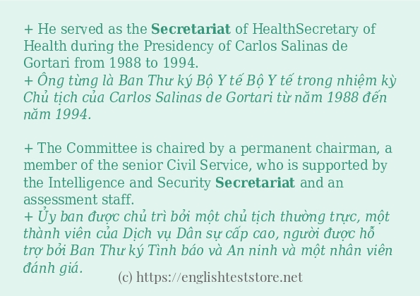 secretariat các ví dụ và câu điển hình