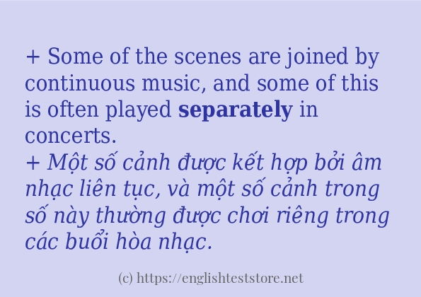 separately cách dùng trong câu và ví dụ separately cách dùng trong câu và ví dụ