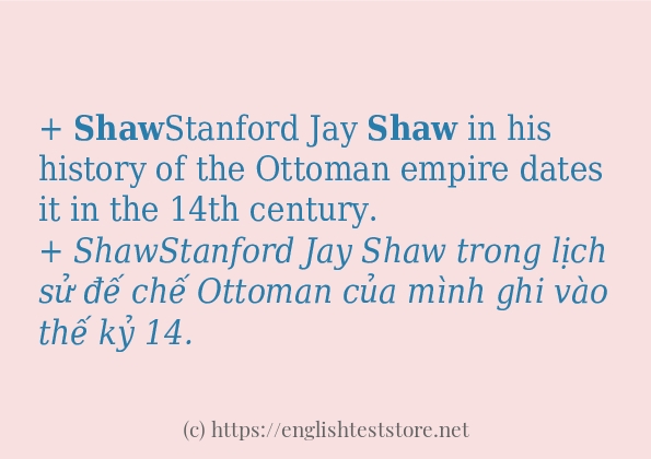 shaw câu ví dụ về cách dùng