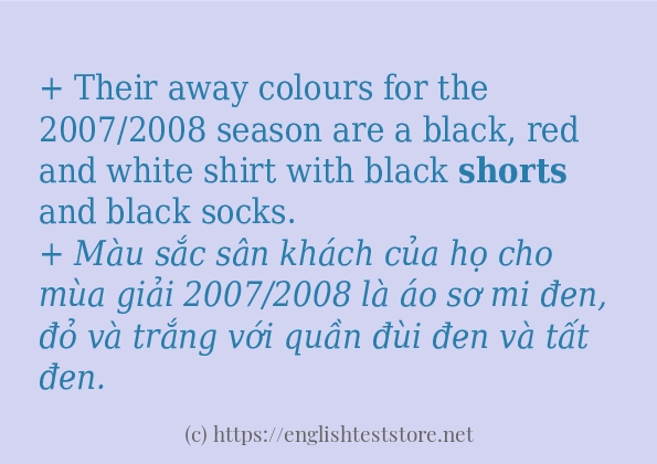 shorts ví dụ cách dùng trong câu shorts ví dụ cách dùng trong câu