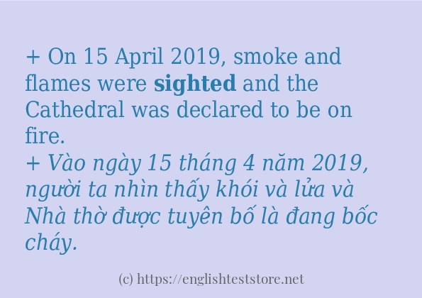 sighted các cách dùng và câu ví dụ