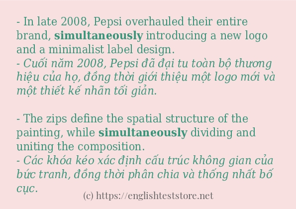 simultaneously cách sử dụng và câu ví dụ