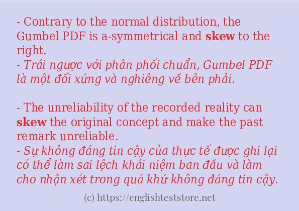 skew ví dụ cách dùng trong câu