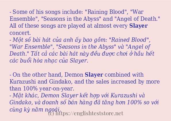 slayer câu ví dụ và cách sử dụng