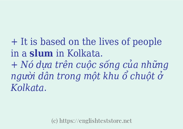 slum cách dùng trong câu và ví dụ