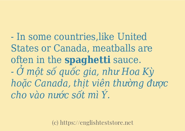 spaghetti sử dụng như thế nào và câu ví dụ spaghetti sử dụng như thế nào và câu ví dụ