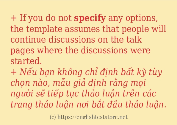 specify sử dụng như thế nào và câu ví dụ specify sử dụng như thế nào và câu ví dụ