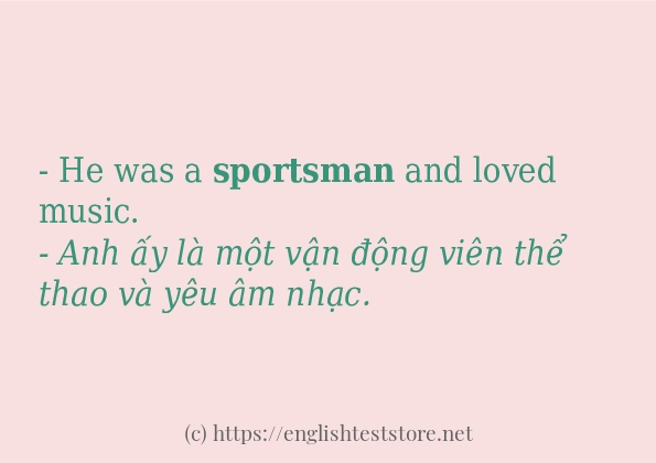 sportsman cách dùng trong câu và ví dụ