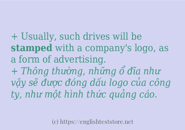 stamped ví dụ và cách sử dụng trong câu stamped ví dụ và cách sử dụng trong câu