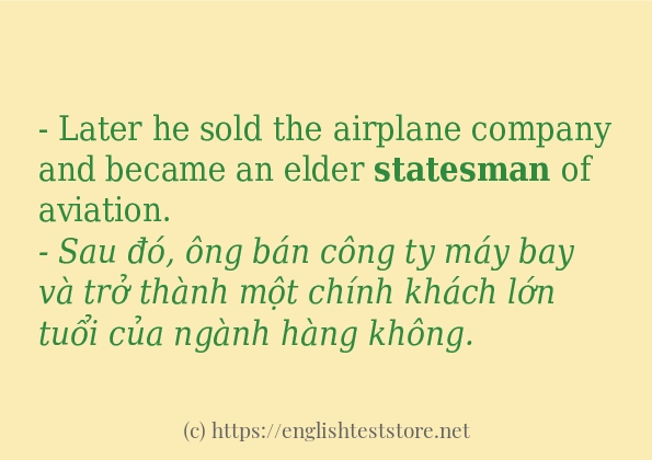 statesman các ví dụ và câu điển hình statesman các ví dụ và câu điển hình