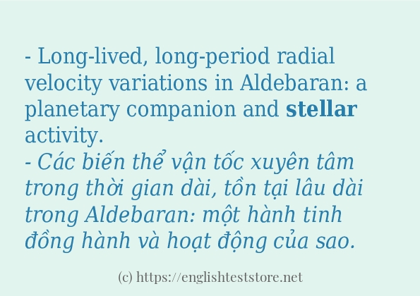 stellar cách dùng và câu ví dụ stellar cách dùng và câu ví dụ