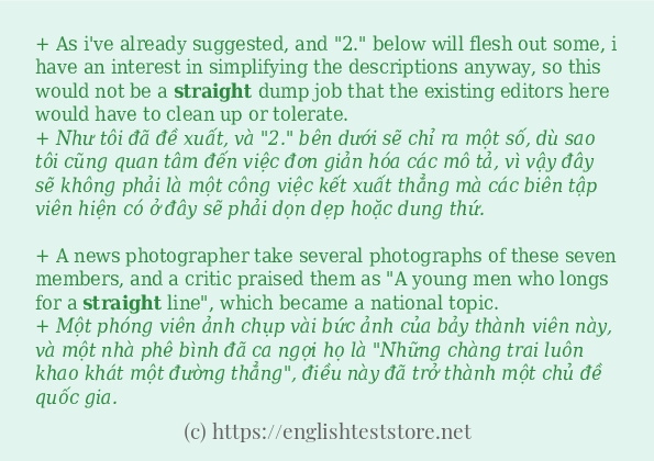 straight ví dụ cách dùng trong câu