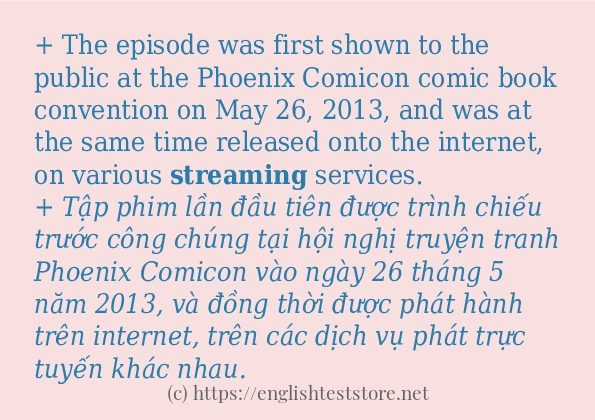 streaming sử dụng thực tế trong câu