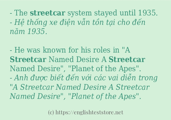 streetcar có bao nhiêu cách dùng?