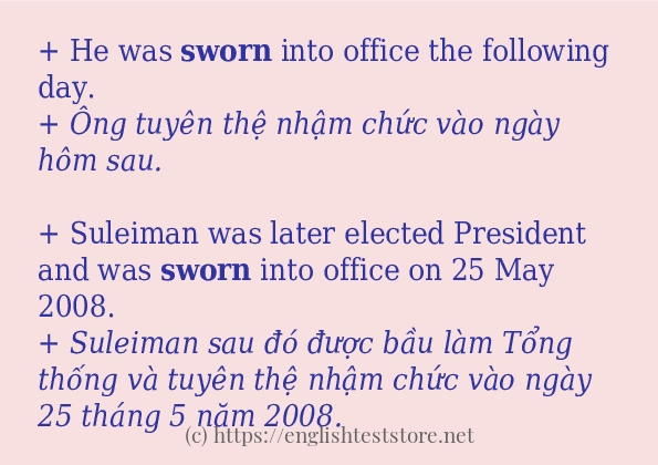 sworn ví dụ và cách sử dụng trong câu
