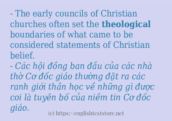 theological các cách dùng và câu ví dụ