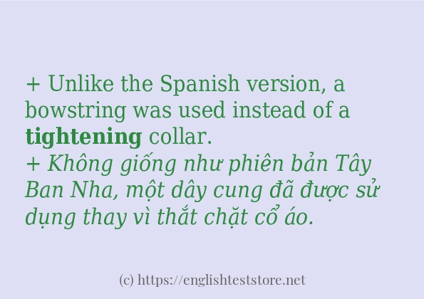 tightening cách dùng và câu ví dụ tightening cách dùng và câu ví dụ