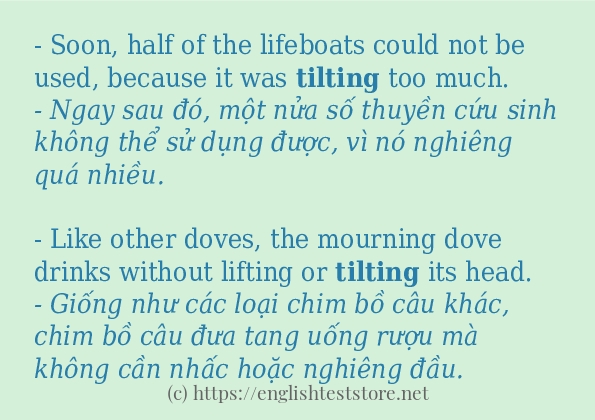 tilting áp dụng trong câu và ví dụ tilting áp dụng trong câu và ví dụ