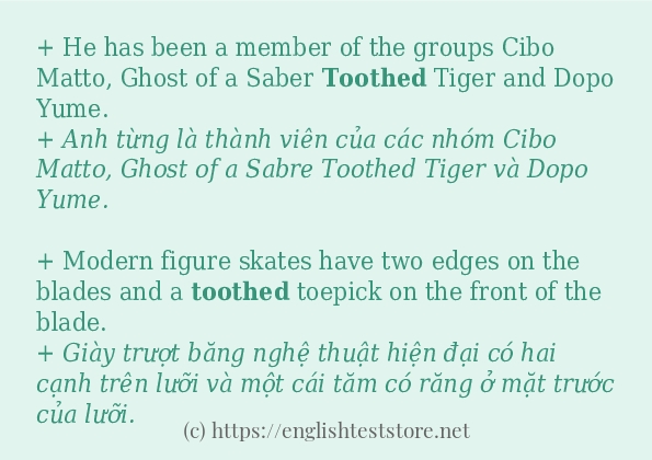 toothed cách sử dụng trong câu và ví dụ