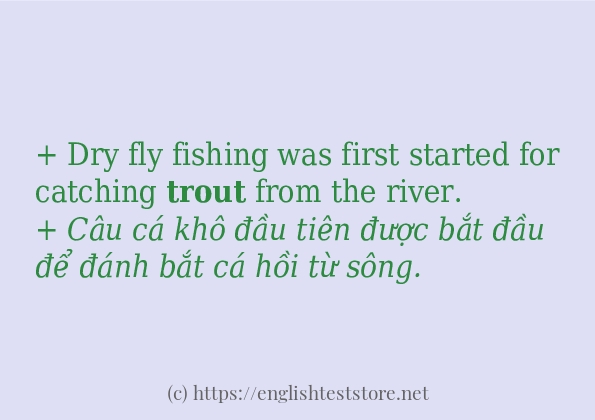 trout có bao nhiêu cách sử dụng? trout có bao nhiêu cách sử dụng?