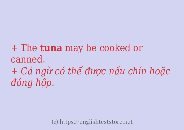 tuna áp dụng trong câu và ví dụ