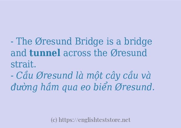 tunnel các cách dùng và câu ví dụ
