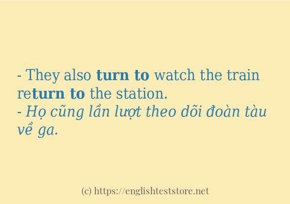 turn to sử dụng như thế nào và câu ví dụ