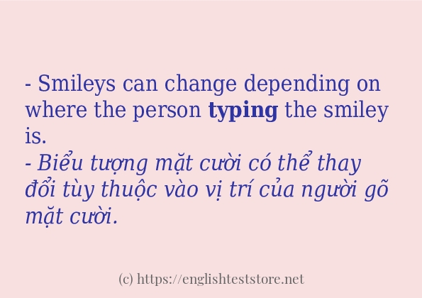 typing các ví dụ và câu điển hình