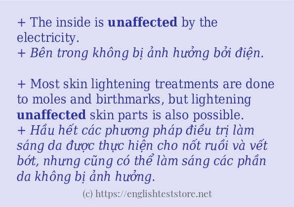 unaffected cách sử dụng và câu ví dụ unaffected cách sử dụng và câu ví dụ