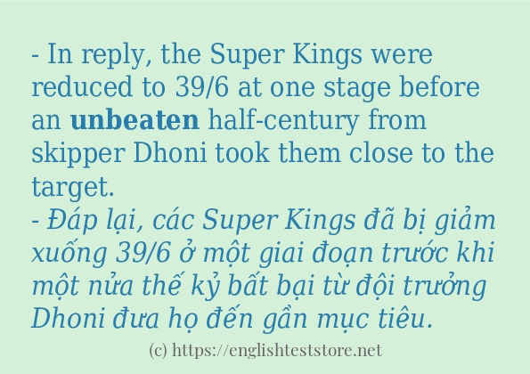 unbeaten ví dụ cách dùng trong câu