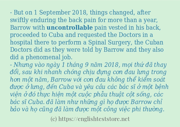uncontrollable câu ví dụ về cách dùng