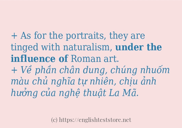 under the influence of có bao nhiêu cách sử dụng?