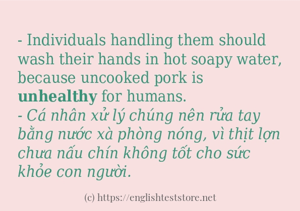 unhealthy câu ví dụ và cách dùng