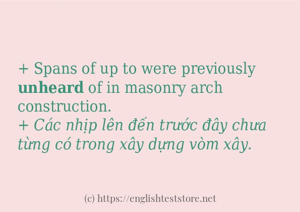 unheard sử dụng thực tế trong câu