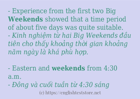 weekends câu ví dụ và cách dùng
