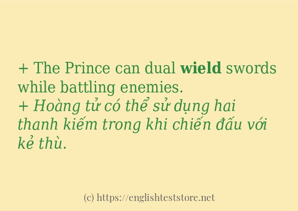wield sử dụng thực tế trong câu