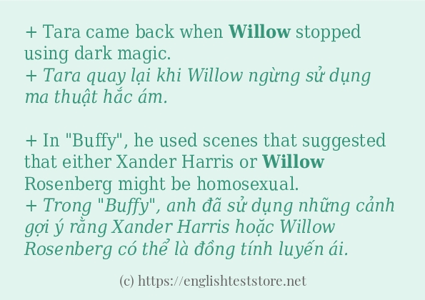 willow câu ví dụ và cách dùng willow câu ví dụ và cách dùng