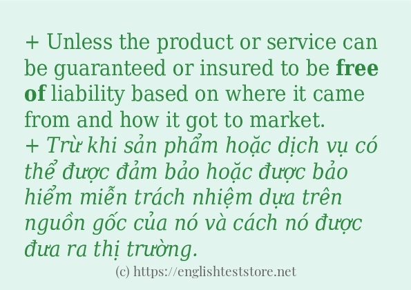 free of áp dụng trong câu và ví dụ