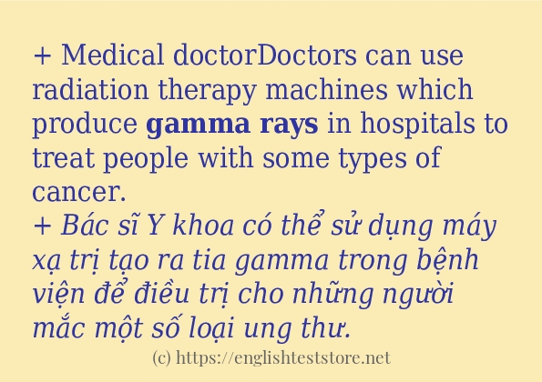 gamma rays cách sử dụng và câu ví dụ