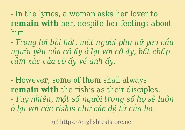 Các câu ví dụ và cách sử dụng từ remain with