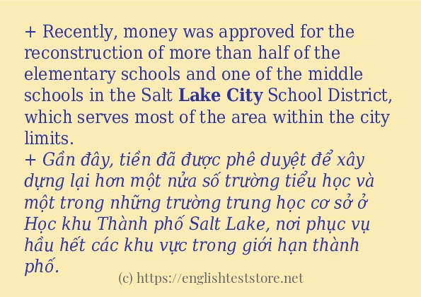 Câu ví dụ của từ lake city