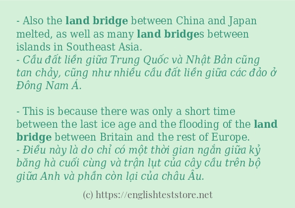 land bridge các ví dụ và câu điển hình