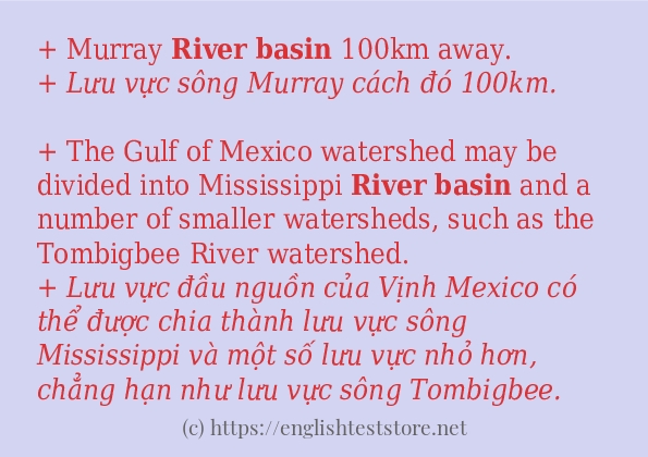 river basin ví dụ và cách sử dụng trong câu