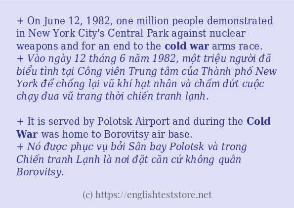 Các câu ví dụ và cách sử dụng từ Cold war