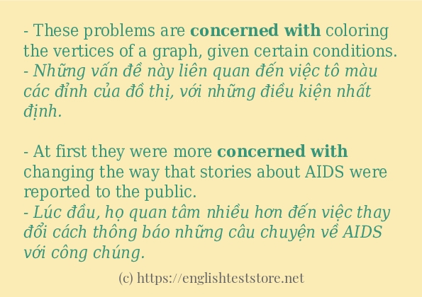 Các câu ví dụ và cách sử dụng từ concerned with