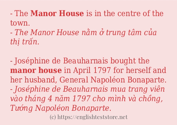 Cách sử dụng và câu ví dụ của từ Manor house