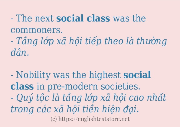 Social class câu ví dụ và cách dùng