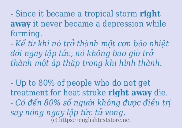 right away các ví dụ và câu điển hình