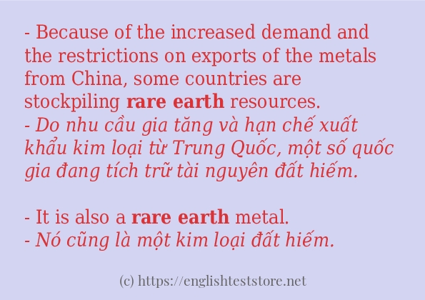 Cách dùng và câu ví dụ của từ rare earth